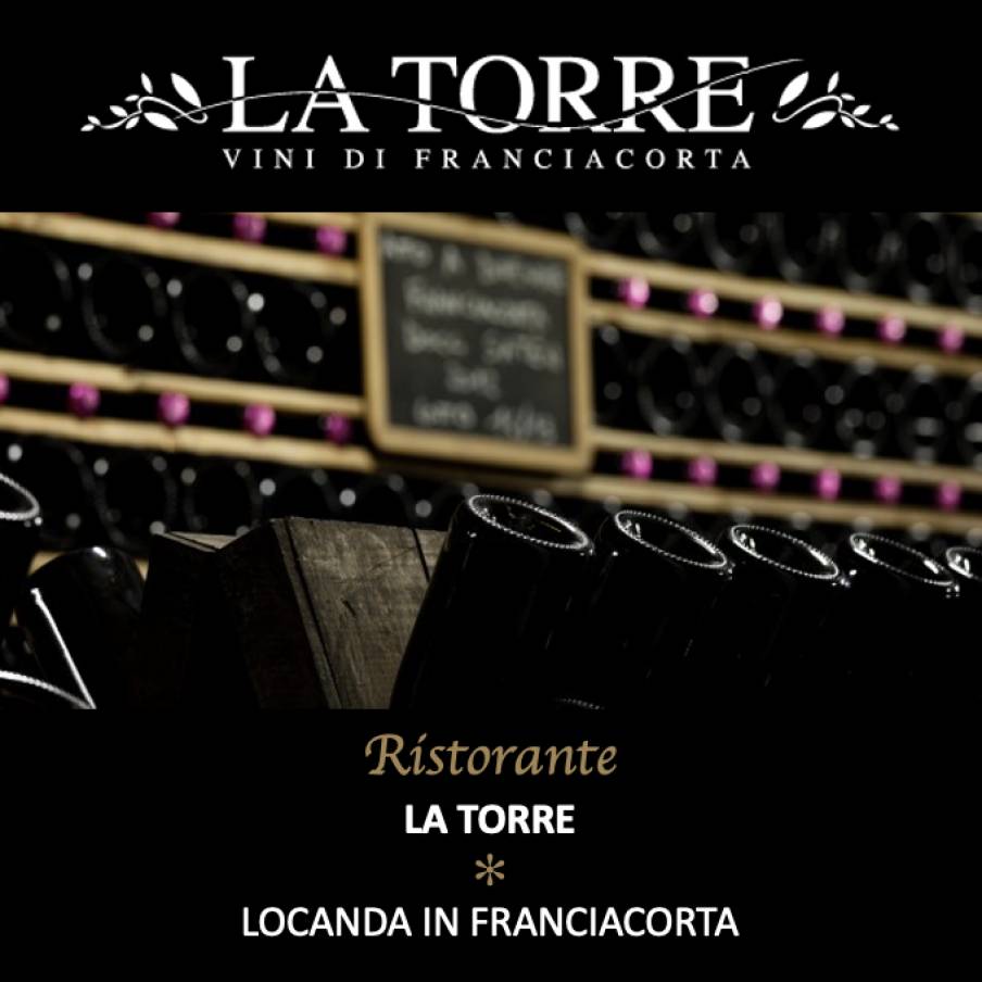 La Torre - Ristorante & Cantina Vinicola - Torbiato ( BS )