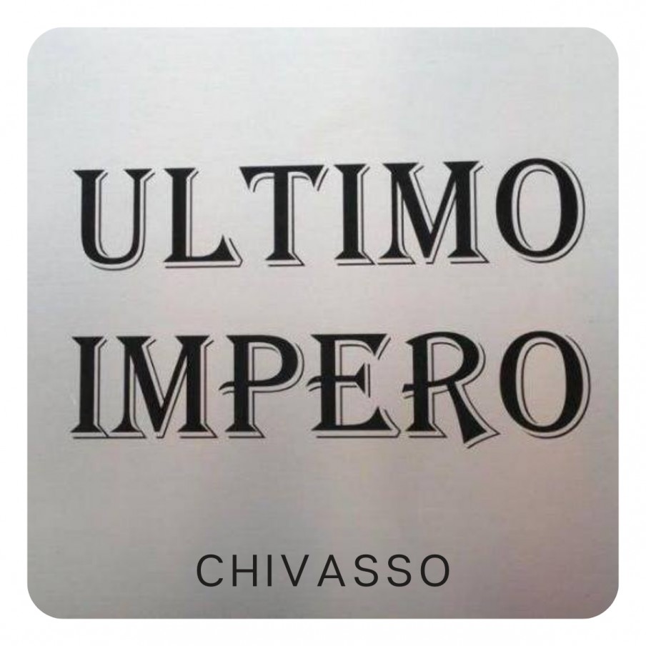 Ultimo Impero Chivasso