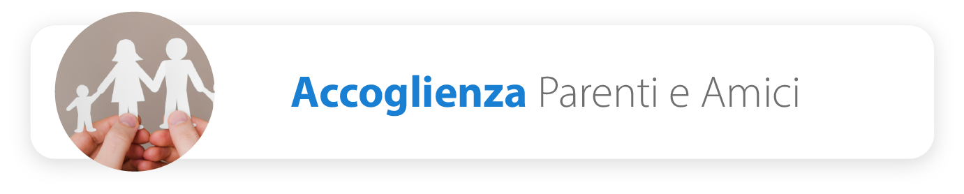 app/servizio-accoglienza-parenti-amici.htm